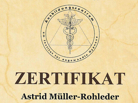 Hypnosetherapie - Jetzt neu bei uns. Zertifikat Astrid Müller-Rohleder. News März 2019